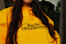 Load image into Gallery viewer, Yellow Right Idea Wrong Mothafucka Hoodie
