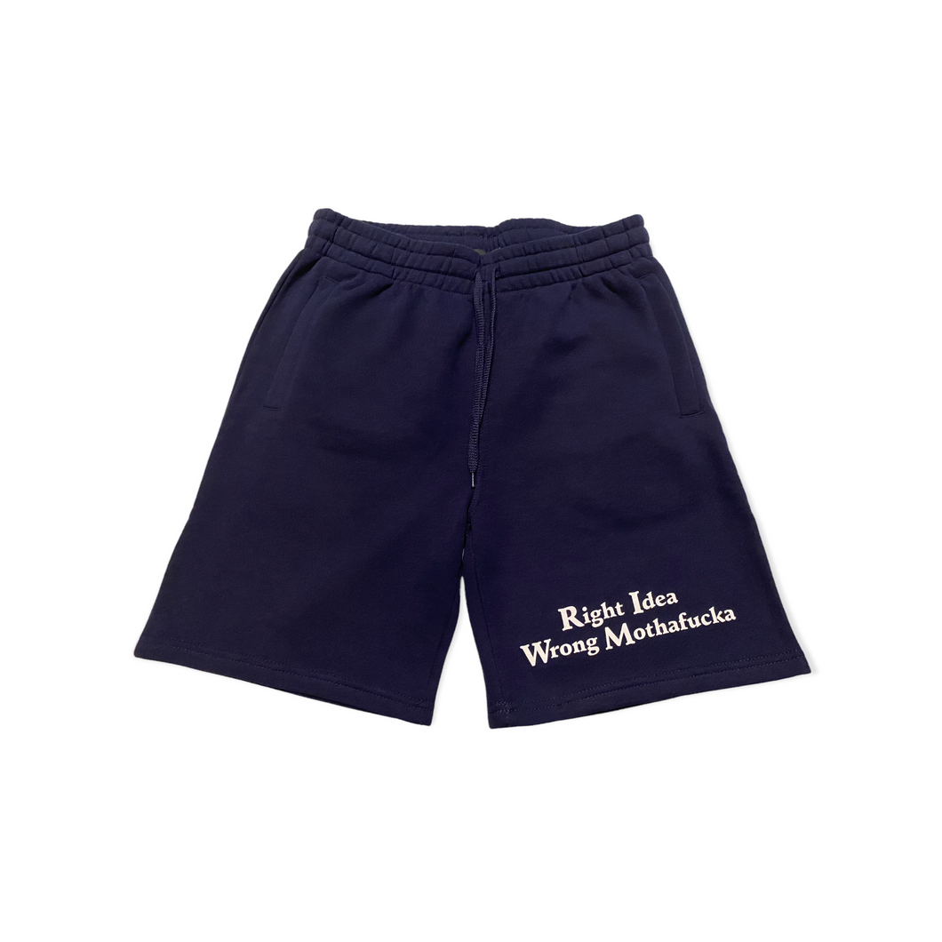 Navy Blue Shorts White Right Idea Wrong Mothafucka